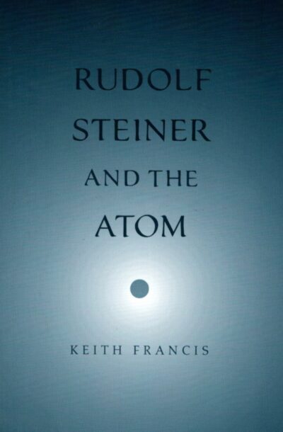 Rudolf Steiner and the Atom