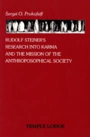 Rudolf Steiner's Research into Karma