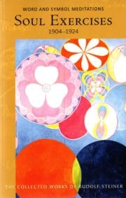 Soul Exercises: Word and Symbol Meditations, 1903–1924 (CW 267)