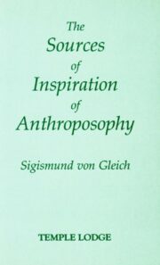 The Sources of Inspiration of Anthroposophy