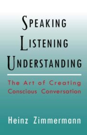 Speaking, Listening, Understanding