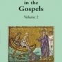 Studies in the Gospels (Vol. 2)