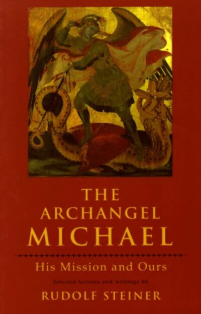 Archangel Michael by Rudolf Steiner - SteinerBooks