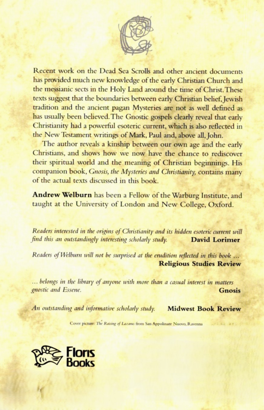 The Beginnings of Christianity by Andrew Welburn (back cover) | Rudolf Steiner Bookstore