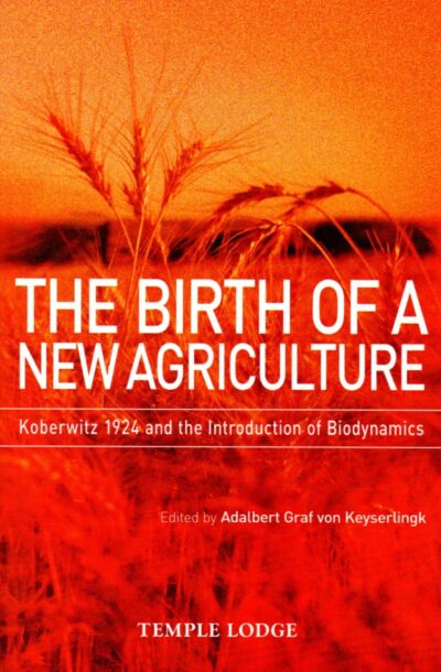 The Birth of a New Agriculture