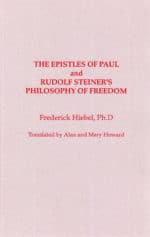 The Epistles of Saint Paul and Rudolf Steiner's Philosophy of Freedom
