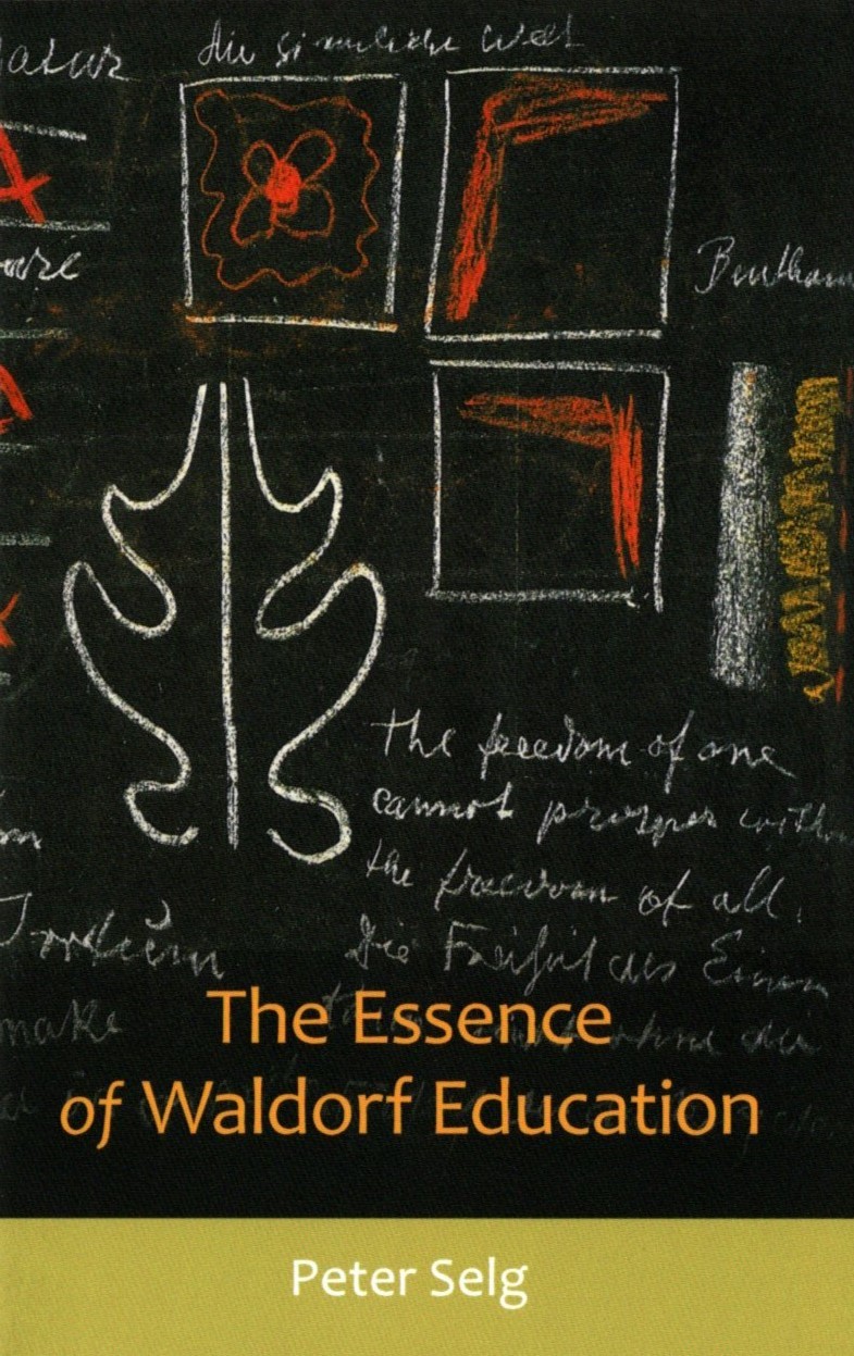 The Essence of Waldorf Education