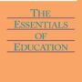 The Essentials of Education
