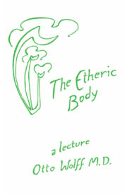 The Etheric Body