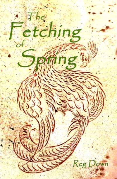 The Fetching of Spring