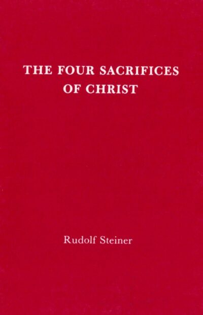 The Four Sacrifices of Christ