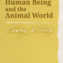 The Human Being and the Animal World