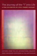 The Journey of the "I" into Life