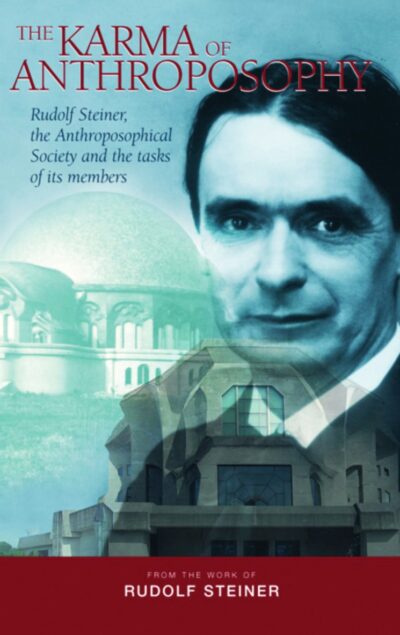 The Karma of Anthroposophy