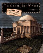 The Museum of Lost Wonder