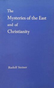 The Mysteries of the East and of Christianity