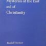 The Mysteries of the East and of Christianity