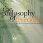 The Philosophy of Freedom