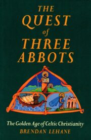 The Quest of Three Abbots