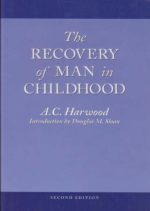 The Recovery of Man in Childhood
