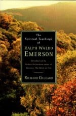 The Spiritual Teachings of Ralph Waldo Emerson