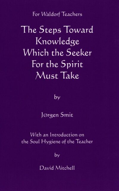 The Steps Toward Knowledge Which the Seeker for the Spirit Must Take