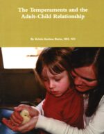 The Temperaments and the Adult-Child Relationship