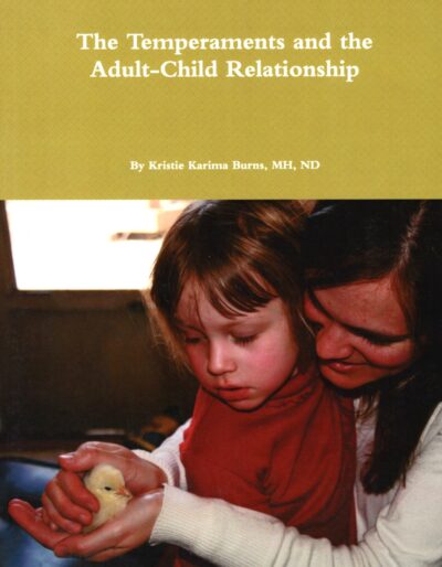 The Temperaments and the Adult-Child Relationship