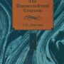 The Transcendental Universe