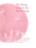 The Young Child in the World Today