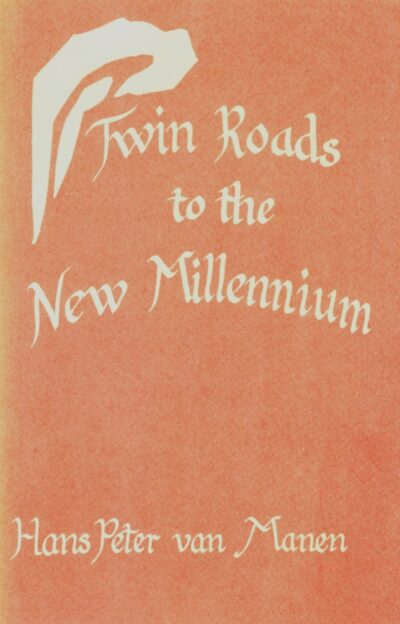 Twin Roads to the New Millennium