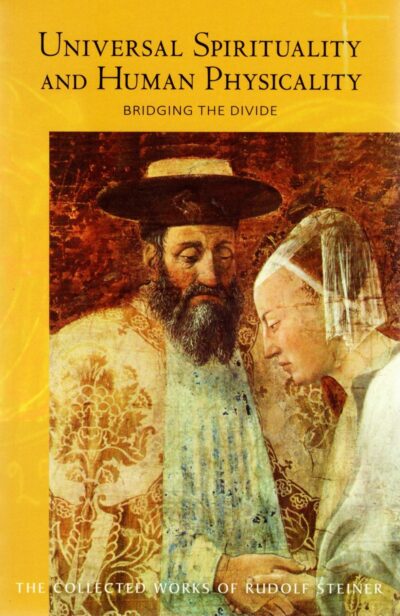 Universal Spirituality and Human Physicality (CW 202)