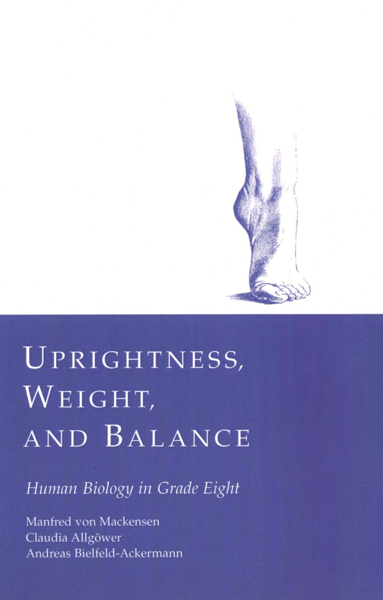 Uprightness, Weight and Balance