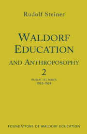 Waldorf Education and Anthroposophy 2