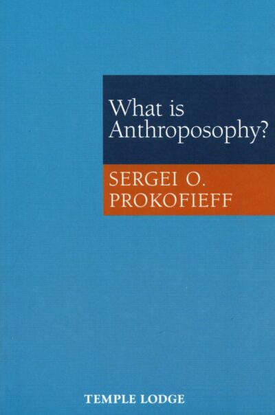 What is Anthroposophy?