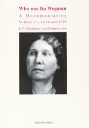 Who Was Ita Wegman (Vol. 1)