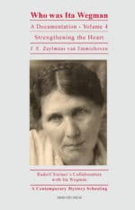 Who Was Ita Wegman (Vol. 4)