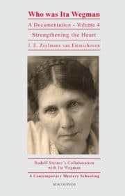 Who Was Ita Wegman (Vol. 4)