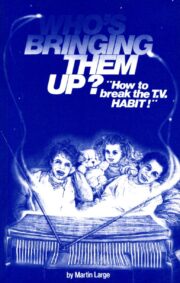 Who's Bringing Them Up?