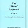 The 'Write' Approach II