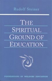 The Spiritual Ground of Education