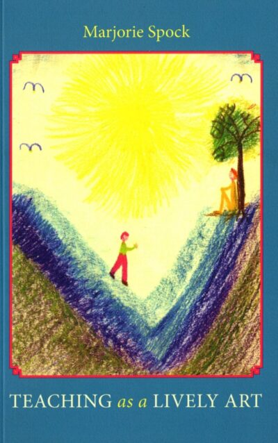 Teaching as a Lively Art