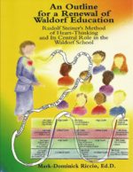 An Outline for a Renewal of Waldorf Education