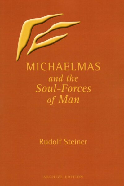 Michaelmas and the Soul-Forces of Man