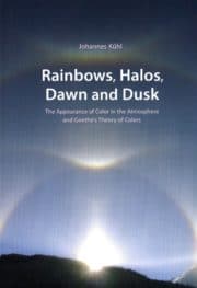 Rainbows, Halos, Dawn and Dusk