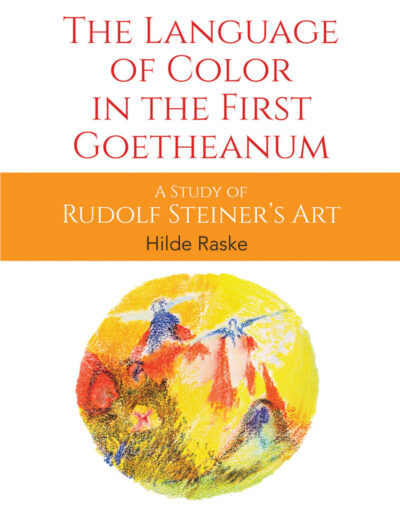 The Language of Color in the First Goetheanum Edition 2