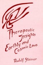 Therapeutic Insights, Earthly and Cosmic Laws Therapeutic Insights, Earthly and Cosmic Laws