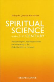 Spiritual Science in the 21st Century