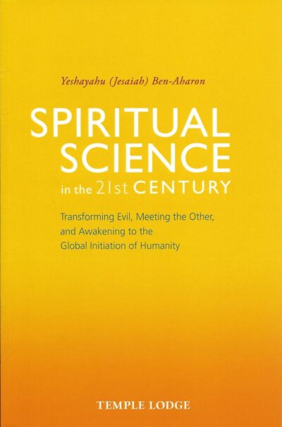 Spiritual Science in the 21st Century