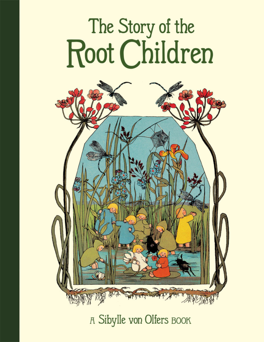 The Story of the Root Children, Second Edition, Large Version